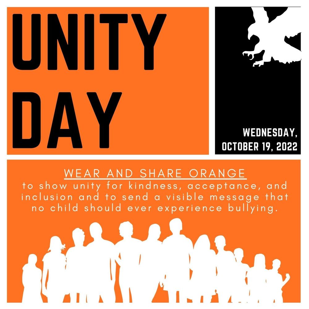 ​​Unity Day is on Wednesday, October 19, 2022.  Wear and share orange to show unity for kindness, acceptance, and inclusion and to send a visible message that no child should ever experience bullying.​